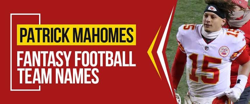 Patrick Mahomes fantasy: Fantasy names| Deion sanders - sportsjone